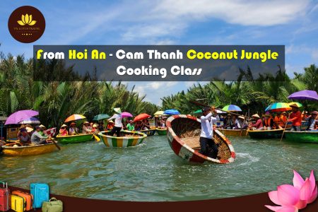 From Hoi An – Cam Thanh Coconut Jungle – Cooking Class